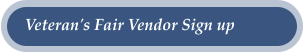 Veteran's Fair Vendor Sign up