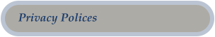 Privacy Polices