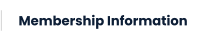 Membership Information