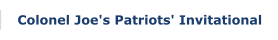Colonel Joe's Patriots' Invitational